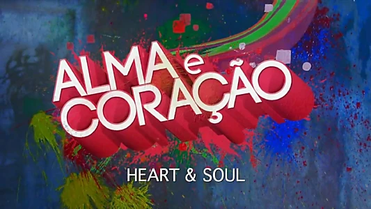 Heart & Soul