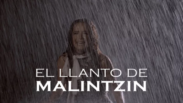 The Crying of Malintzin