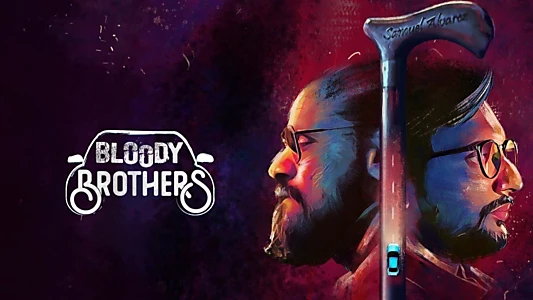 Bloody Brothers