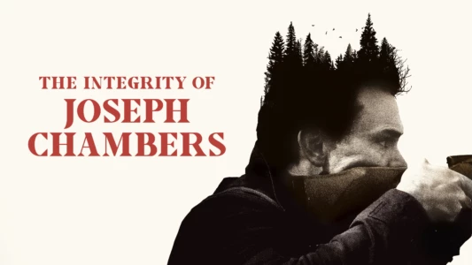 The Integrity of Joseph Chambers