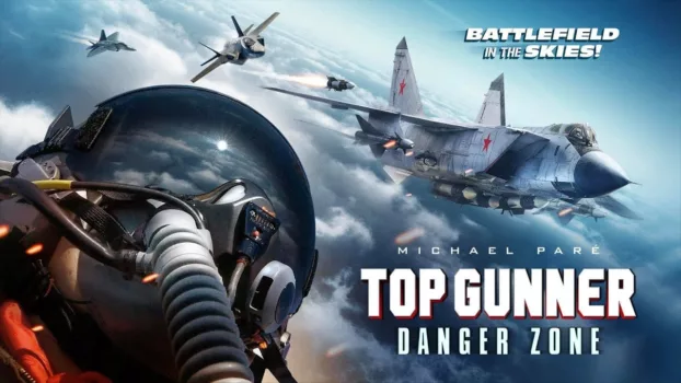 Top Gunner: Danger Zone