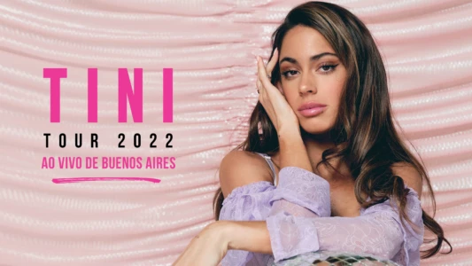 TINI Tour 2022: Live from Buenos Aires