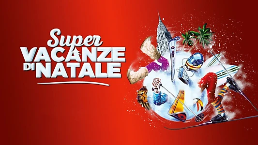 Super vacanze di Natale