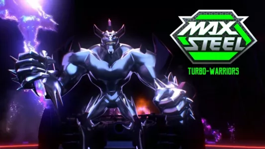 Max Steel: Turbo Warriors