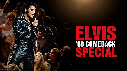 Elvis: The '68 Comeback Special