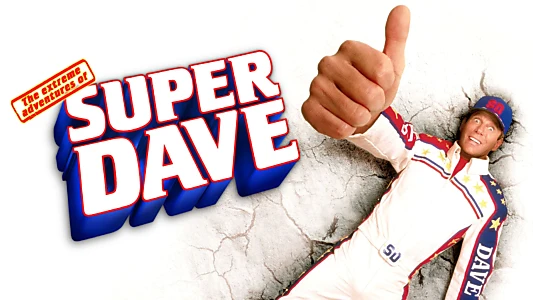 The Extreme Adventures of Super Dave