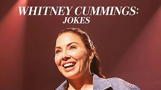 Whitney Cummings: Jokes