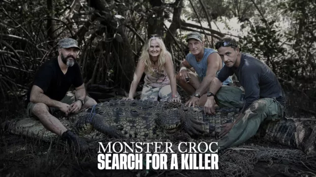 Monster Croc: Search for a Killer