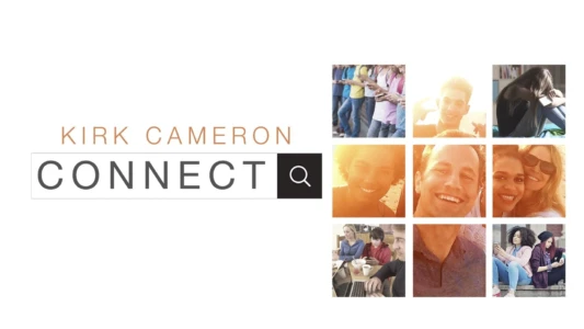 Kirk Cameron: Connect