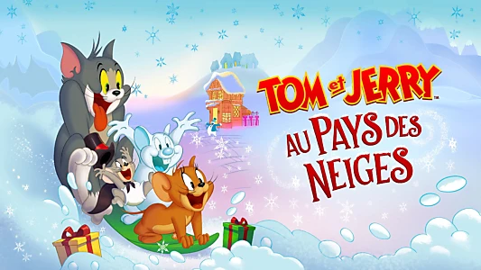 Tom and Jerry: Snowman's Land