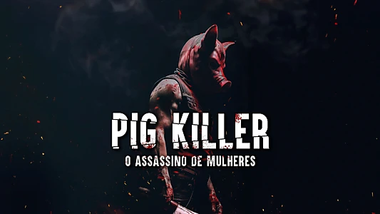 Pig Killer