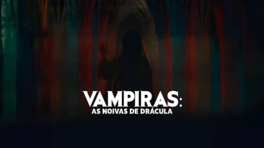 Vampiras: The Brides