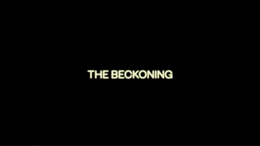 The Beckoning