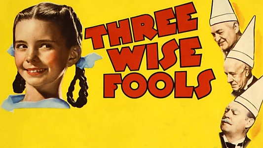 Three Wise Fools