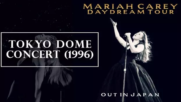 Mariah Carey: Live at the Tokyo Dome
