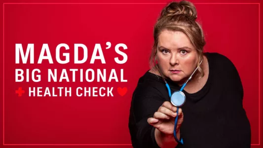 Magda's Big National Health Check