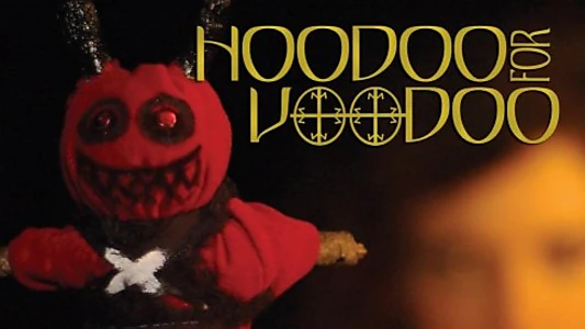 Hoodoo for Voodoo