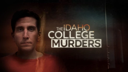 The Idaho College Murders