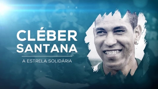 Cleber Santana, a Estrela Solitária