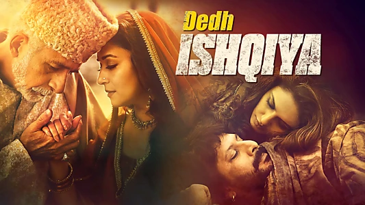 Dedh Ishqiya