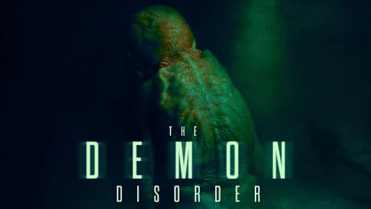 The Demon Disorder