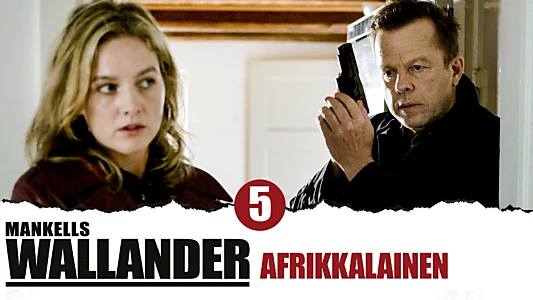 Wallander: The African
