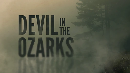 Devil in the Ozarks