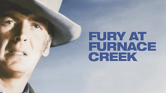 Fury at Furnace Creek