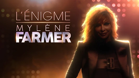 L'Énigme Mylène Farmer