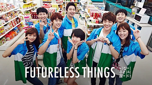 Futureless Things