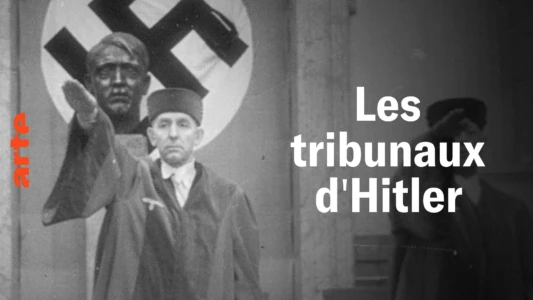 Les Tribunaux d'Hitler