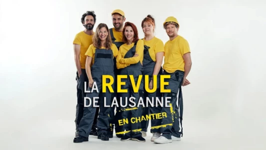 La Revue de Lausanne 2022 - En Chantier