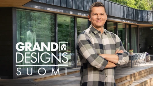 Grand Designs Finland