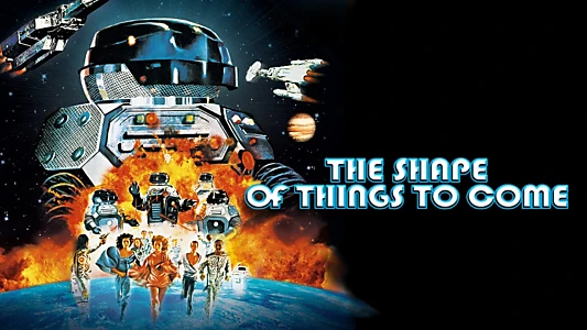 The Shape of Things to Come