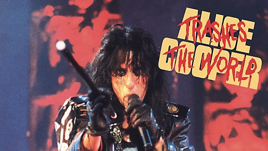 Alice Cooper: Trashes The World