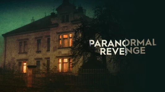 Paranormal Revenge