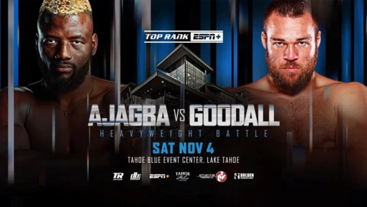 Efe Ajagba vs. Joe Goodall