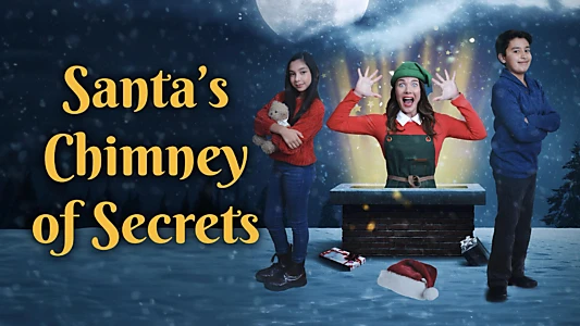 Santa's Chimney of Secrets