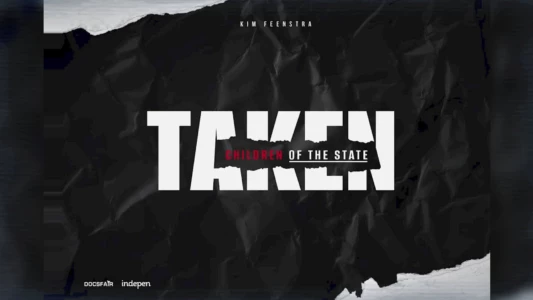 Taken - Children of the State