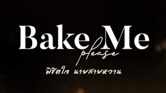 Bake Me Please