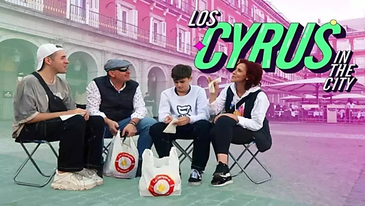 Los Cyrus in the city