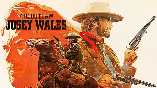 The Outlaw Josey Wales