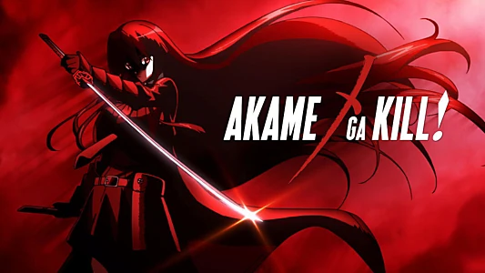 Akame ga Kill!