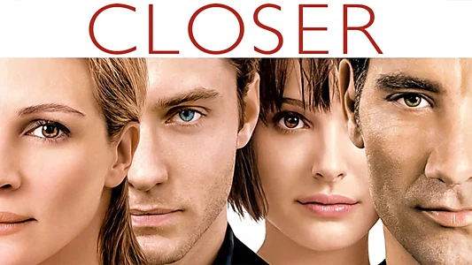 Closer