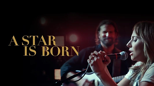 A Star Is Born