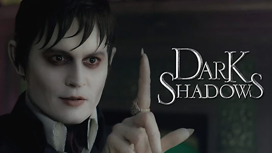 Dark Shadows