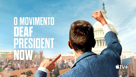 Deaf President Now!