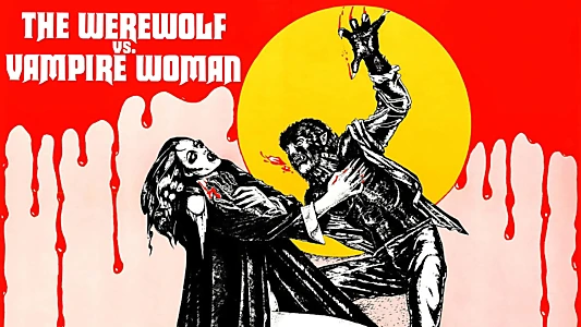 The Werewolf Versus the Vampire Woman