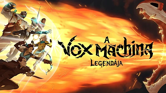 The Legend of Vox Machina