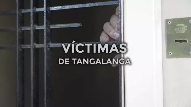 Victimas de Tangalanga